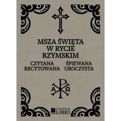 Msza Święta w Rycie Rzymskim 1920 – Czytana, Recytowana, Śpiewana, Uroczysta | Traditum Libri