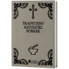 Tradycyjny Katolicki Posiłek – Duchowość i posiłek | Traditum Libri