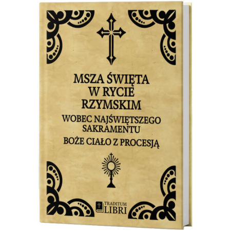 Boże Ciało 1962 – Mszalik do Msza św. w Rycie Rzymskim z Procesją | Traditum Libri