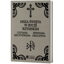 Msza Święta w Rycie Rzymskim 1920 – Czytana, Recytowana, Śpiewana, Uroczysta | Traditum Libri